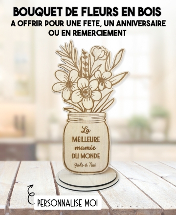Décoration bouquet de fleurs en bois. cadeau maitresse. cadeau fete mamie. cadeau maman. cadeau personnalisé nounou.