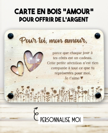 Carte en bois personnalisable – Cadeau argent “Pour toi, mon amour”