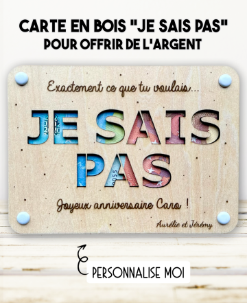 carte Je sais pas. carte bois argent. carte original anniversaire. carte humour anniversaire. carte fête cadeau.