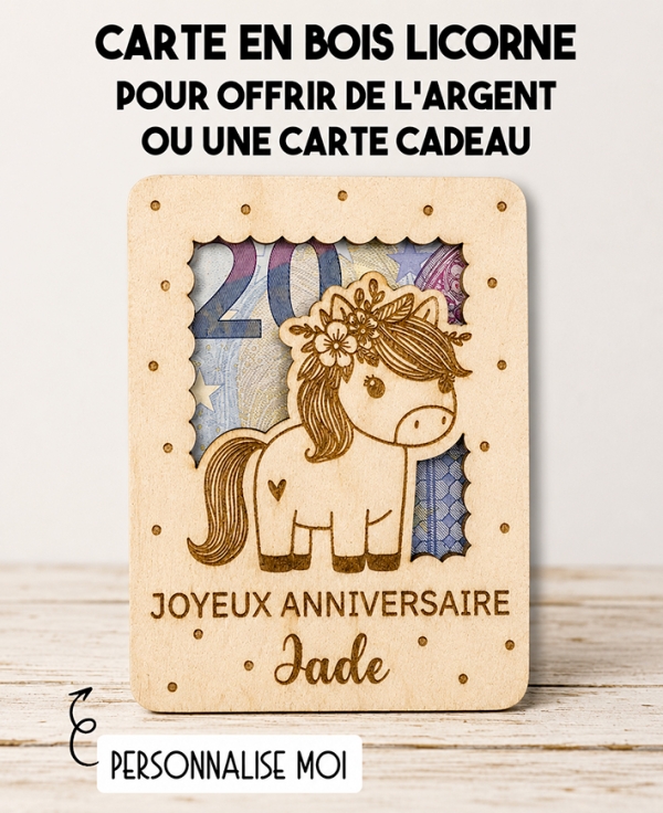 carte en bois licorne, carte cadeau licorne, cadeau enfant licorne, 
carte pour offrir de l’argent, cadeau anniversaire fille
