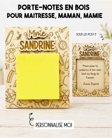 porte-notes en bois, porte Post-it personnalisé, cadeau maîtresse, cadeau maman, cadeau mamie, cadeau fin d'année scolaire