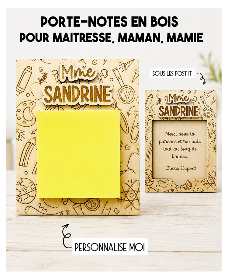 porte-notes en bois, porte Post-it personnalisé, cadeau maîtresse, cadeau maman, cadeau mamie, cadeau fin d'année scolaire