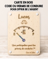 carte cadeau permis, aide permis de conduire, cadeau code de la route, carte en bois permis, cadeau futur conducteur
