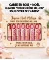 carte en bois Noël, cadeau argent Noël, cadeau humour Noël, deuxième million, cadeau original Noël, idée cadeau Noël